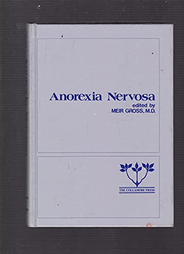 Stock image for Anorexia Nervosa: A Comprehensive Approach for sale by The Second Reader Bookshop