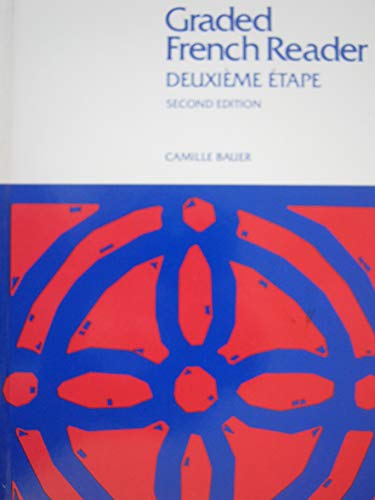 Beispielbild fr Graded French Reader : Deuxieme Etape zum Verkauf von Better World Books: West