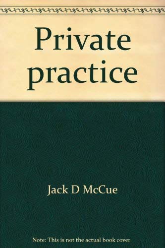9780669044126: Private practice