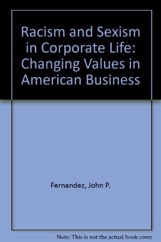 Beispielbild fr Racism and sexism in corporate life: Changing values in American business zum Verkauf von Books From California