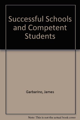 9780669045260: Successful Schools and Competent Students