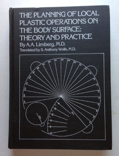 Stock image for The Planning of Local Plastic Operations on the Body Surface: Theory and Practice for sale by HPB-Red