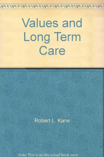 Stock image for Values and Long-Term Care for sale by Bingo Used Books