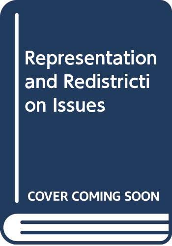 Stock image for Representation and Redistricting Issues for sale by Better World Books