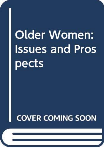 Beispielbild fr Older Women (The Boston University series in gerontology) zum Verkauf von Wonder Book