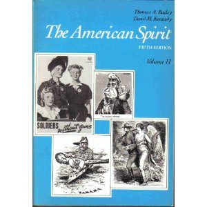 Imagen de archivo de The American Spirit: United States History as Seen by Contemporaries (VOLUME 2) a la venta por HPB-Diamond