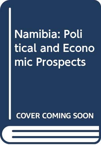 Stock image for Namibia: Political and Economic Prospects for sale by medimops