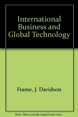 Beispielbild fr International Business and Global Technology zum Verkauf von Tiber Books