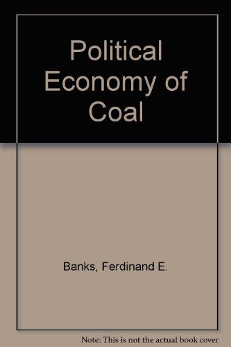 The Political Economy of Coal