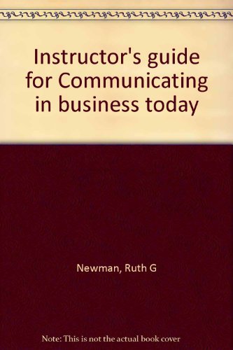 Imagen de archivo de Instructor's guide for Communicating in business today a la venta por AwesomeBooks