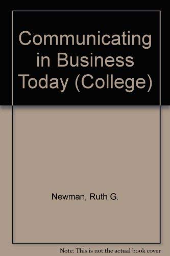 9780669063448: Communicating in Business Today (College S.)