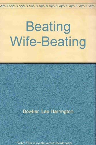 Imagen de archivo de Beating Wife-Beating a la venta por HPB-Red