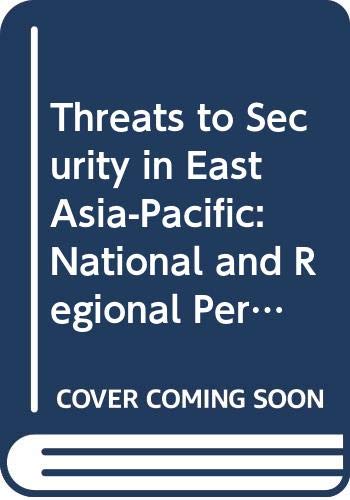 Stock image for Threats to Security in East Asia-Pacific for sale by Zubal-Books, Since 1961