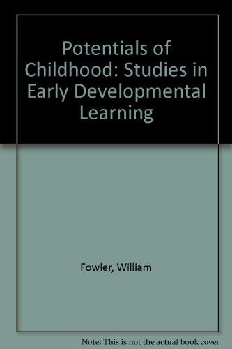 Beispielbild fr Potentials of Childhood : Studies in Early Developmental Learning zum Verkauf von Better World Books