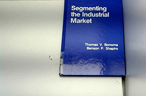 Stock image for Segmenting the Industrial Market for sale by Wizard Books