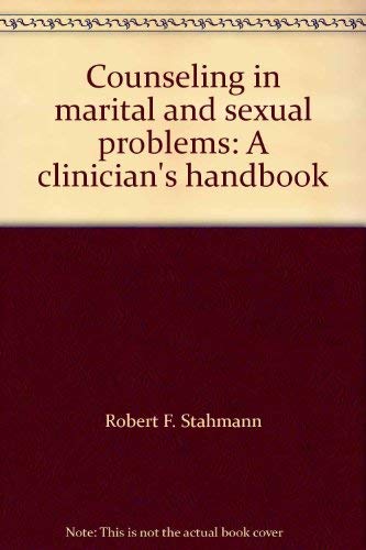 Imagen de archivo de Counseling in marital and sexual problems: A clinician's handbook a la venta por HPB-Red