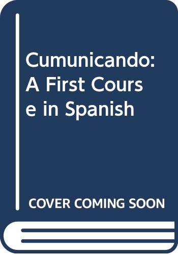 Cumunicando: A First Course in Spanish (9780669067569) by Sillman, David M.; Gordon, Ronni L.