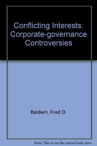 9780669071238: Conflicting Interests: Corporate-Governance Controversies