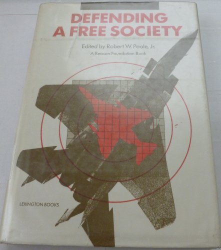 Imagen de archivo de Defending a Free Society a la venta por Better World Books