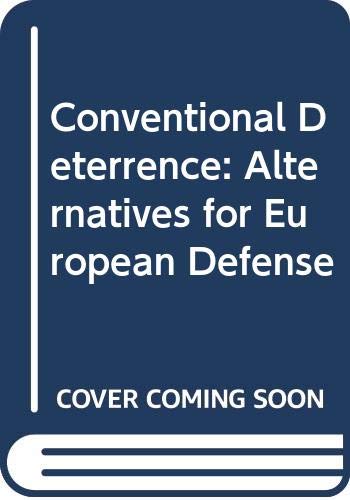 Imagen de archivo de Conventional Deterrence in Nat a la venta por ThriftBooks-Dallas