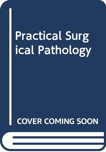 Stock image for Practical surgical pathology for sale by Saul54