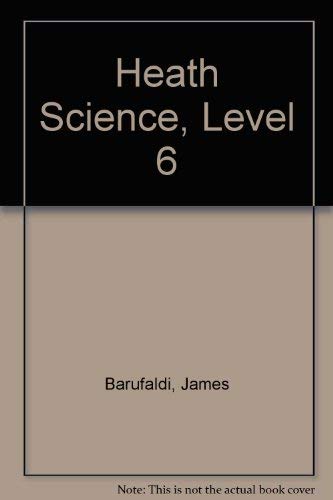 9780669077070: Heath Science, Level 6