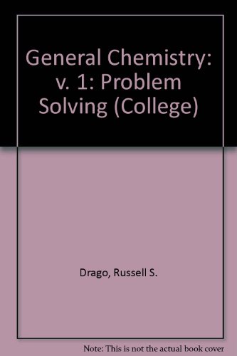 Stock image for Drago Gen'l Chem Prob Solving I for sale by ThriftBooks-Atlanta