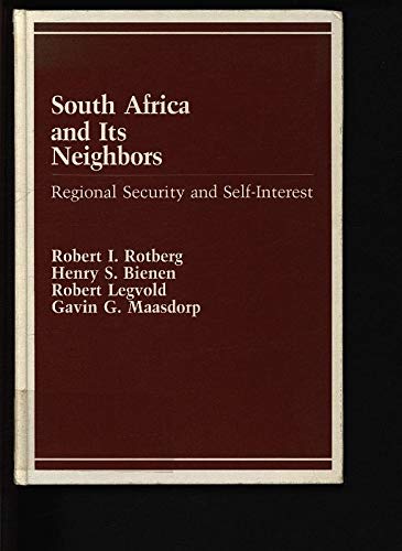 9780669090253: South Africa and Its Neighbours: Regional Security and Self-interest