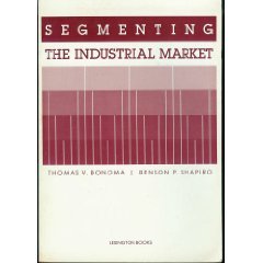 9780669094695: Segmenting the Industrial Market