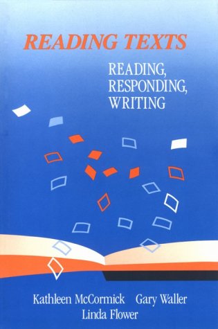 Imagen de archivo de Reading Texts Reading Responding Writing: Reading, Responding, Writing a la venta por The Book Spot