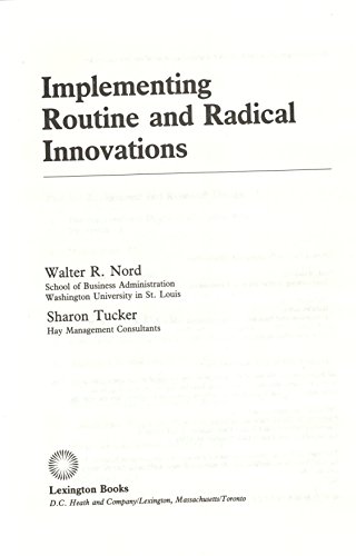 Imagen de archivo de Implementing Routine and Radical Innovations : A Comparative Study a la venta por Better World Books
