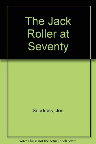 9780669097788: The Jack Roller at Seventy