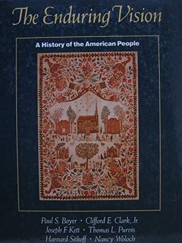 Stock image for The Enduring Vision : A History of the American People for sale by HPB-Red