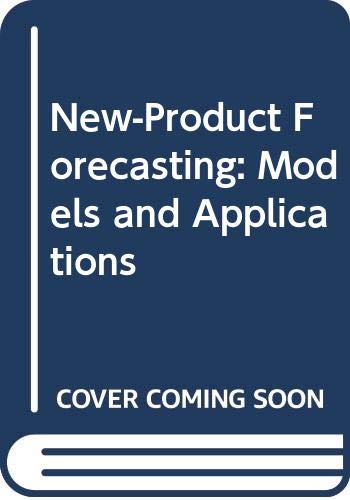 Stock image for New-Product Forecasting: Models and Applications for sale by Irish Booksellers