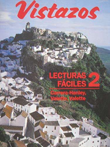 Beispielbild fr Vistazos: Lecturas Faciles 2 (Spanish Edition) zum Verkauf von HPB Inc.