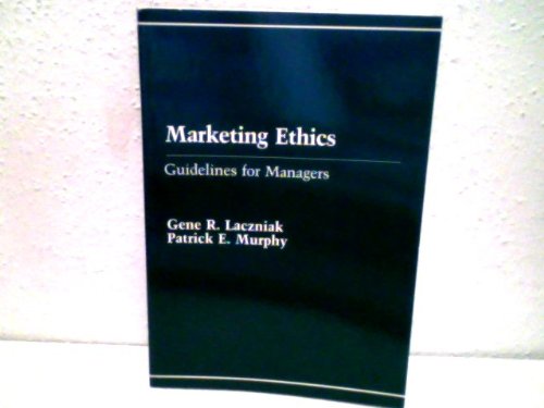 Stock image for Marketing Ethics: Guidelines for Managers for sale by Wonder Book