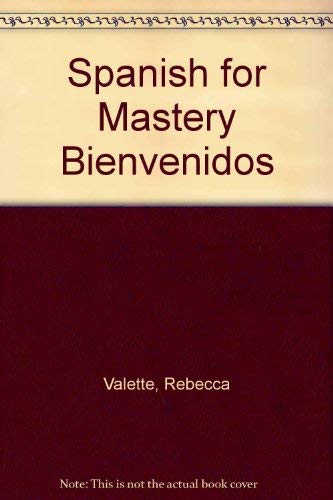 Stock image for Spanish for Mastery Bienvenidos for sale by Once Upon A Time Books