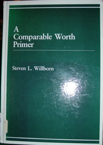 Stock image for A Comparable Worth Primer for sale by Better World Books: West