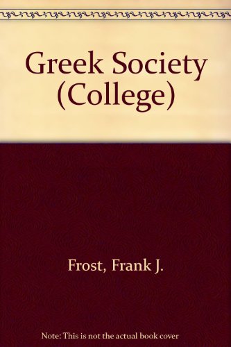 9780669110210: Greek Society (College S.)