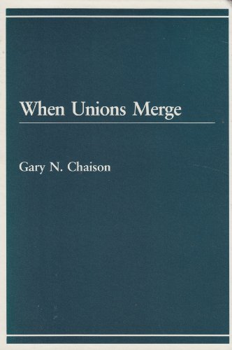 Beispielbild fr When Unions Merge zum Verkauf von Better World Books