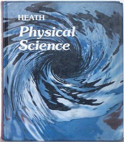 9780669113716: Heath Physical Science