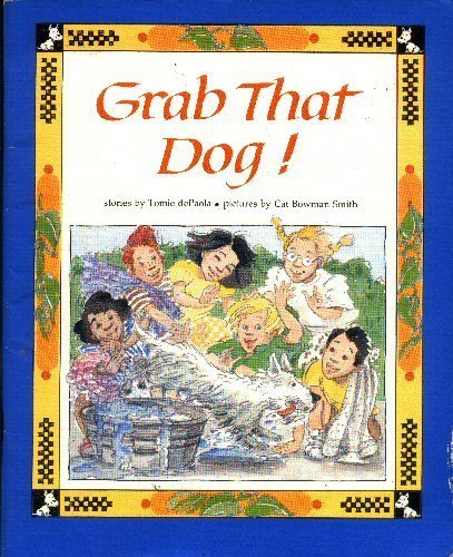 Imagen de archivo de Grab That Dog! a la venta por Reliant Bookstore