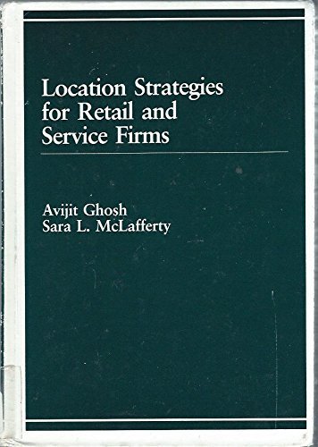 Location Strategies for retail and Service Firms