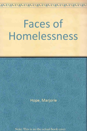 Beispielbild fr The Faces of Homelessness zum Verkauf von Better World Books