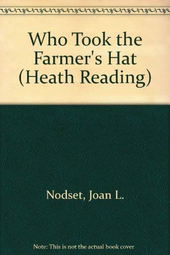 9780669132915: Who Took the Farmer's Hat (Heath Reading)