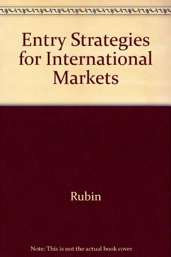 Stock image for Entry Strategies for International Markets for sale by Better World Books