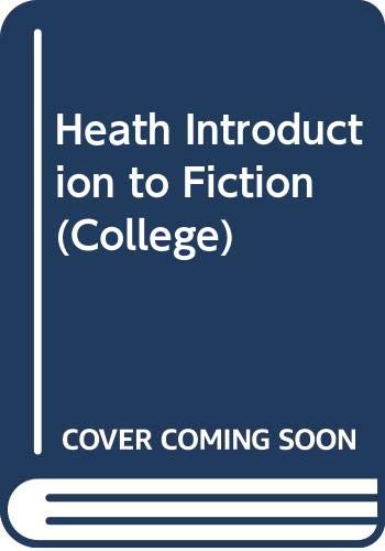 Stock image for Heath Introduction to Fiction (College) for sale by George Strange's Bookmart