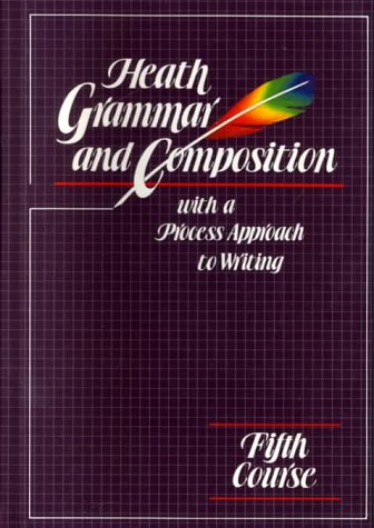 9780669159707: Heath Grammar and Composition: Fifth Course