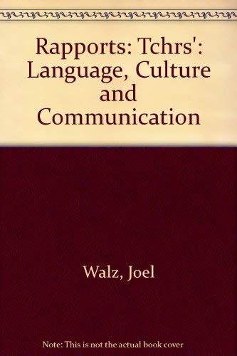 Rapports: Tchrs': Language, Culture and Communication (9780669163247) by Joel Walz And Jean-Pierre Piriou