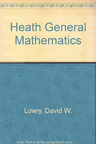 Imagen de archivo de Heath General Mathematics a la venta por ThriftBooks-Dallas